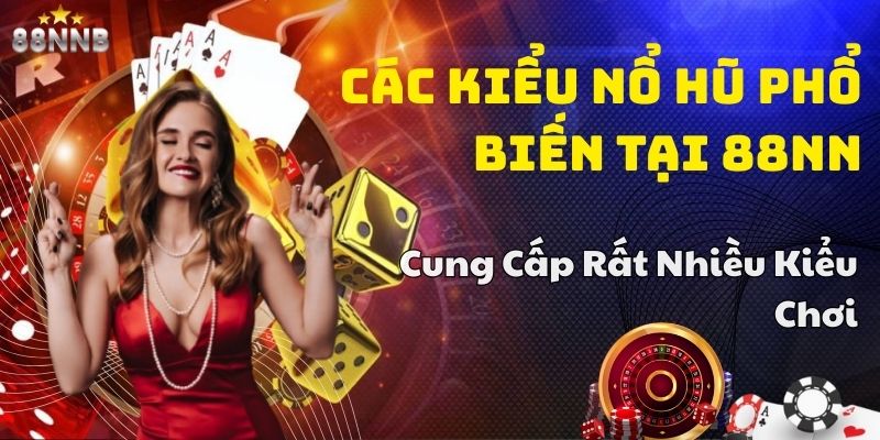 nổ hũ tại 88nn