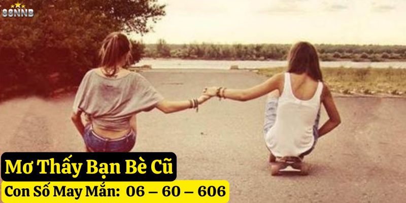 nằm mơ bạn bè